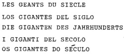 LES GEANTS DU SIECLE LOS GIGANTES DEL SIGLO DIE GIGANTEN DES JAHRHUNDERTS