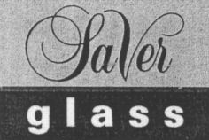 SaVer glass