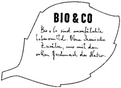 BIO & CO Bio & Co sind