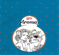 grand Aroma dream on...