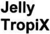 Jelly TropiX