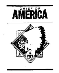 CHIEF OF AMERICA