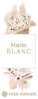 Matin BLANC YVES ROCHER