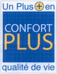CONFORT PLUS Un plus en qualité de vie