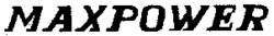 MAXPOWER
