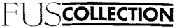 FUSCOLLECTION