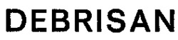 DEBRISAN