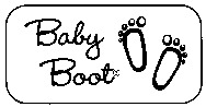 Baby Boot