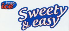 Sweety ice Sweety & easy