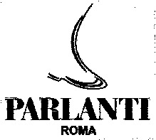 PARLANTI ROMA