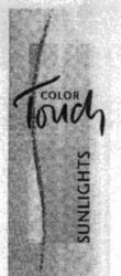 COLOR Touch SUNLIGHTS