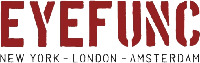 EYEFUNC NEW YORK - LONDON - AMSTERDAM
