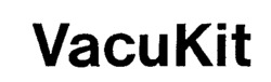 VacuKit