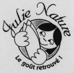 Julie Nature Le goût retrouvé!