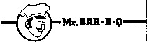 Mr. BAR-B-Q
