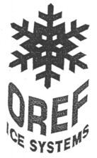 OREF ICE SYSTEMS