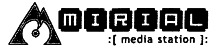 MIRIAL media station