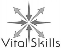 Vital Skills