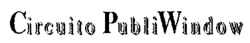 Circuito PubliWindow
