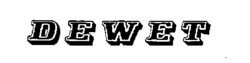DEWET