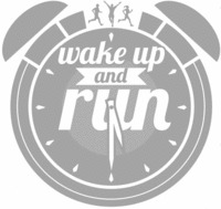 wake up and run