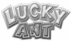 LUCKY ANT
