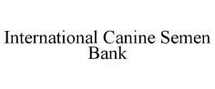 International Canine Semen Bank