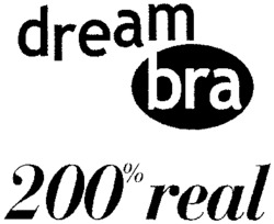 dream bra 200% real