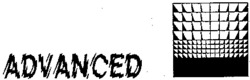 ADVANCED