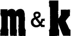 m & k