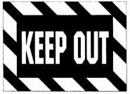 KEEP OUT