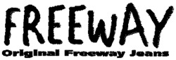 FREEWAY Original Freeway Jeans