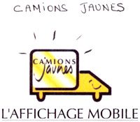 CAMIONS JAUNES L'AFFICHAGE MOBILE