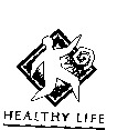 HEALTHY LIFE