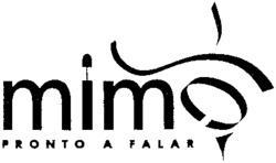 mimo PRONTO A FALAR