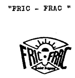 FRIC-FRAC