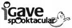 Igave spooktacular