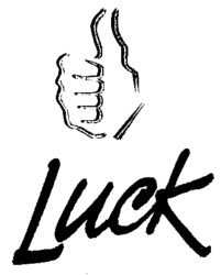 Luck