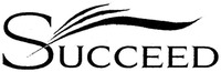 SUCCEED