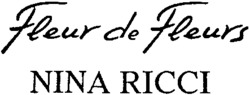 Fleur de Fleurs NINA RICCI