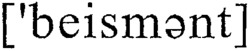 beisment