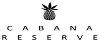 CABANA RESERVE