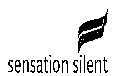 sensation silent