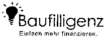 Baufilligenz Einfach mehr finanzieren.