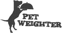 PET WEIGHTER