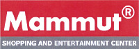 Mammut SHOPPING AND ENTERTAINMENT CENTER
