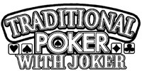 TRADITIONAL POKER WITH JOKER