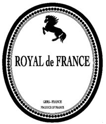 ROYAL de FRANCE GERS-FRANCE PRODUCE OF FRANCE