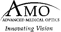 AMO ADVANCED MEDICAL OPTICS Innovating Vision