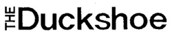 THE Duckshoe